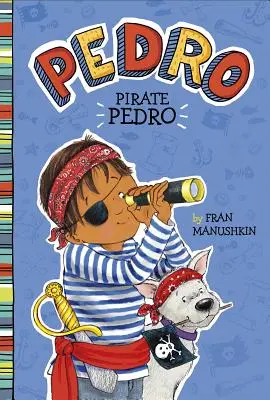 Pedro le Pirate - Pirate Pedro