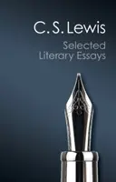 Essais littéraires choisis - Selected Literary Essays