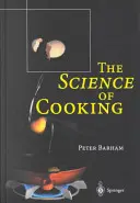 La science de la cuisine - The Science of Cooking