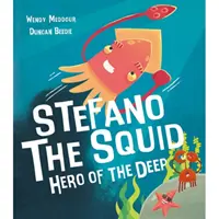 Stefano le calmar - Héros des profondeurs - Stefano the Squid - Hero of the Deep