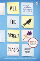 Tous les endroits lumineux - Film Tie-In - All the Bright Places - Film Tie-In