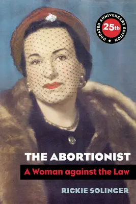 L'avorteuse : Une femme contre la loi - The Abortionist: A Woman Against the Law