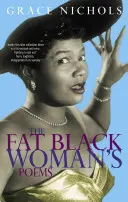 Poèmes d'une grosse femme noire - Fat Black Woman's Poems