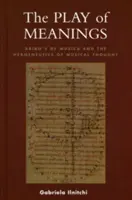 Le jeu des significations : Le de Musica d'Aribo et l'herméneutique de la pensée musicale - The Play of Meanings: Aribo's de Musica and the Hermeneutics of Musical Thought