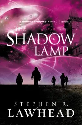 La lampe de l'ombre - The Shadow Lamp