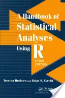 Un manuel d'analyses statistiques utilisant R - A Handbook of Statistical Analyses Using R