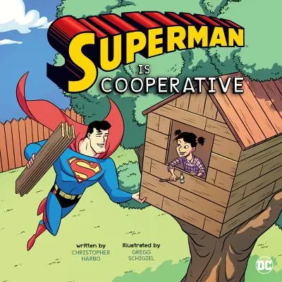 Superman est coopératif - Superman Is Cooperative