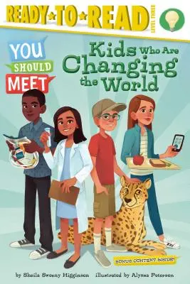 Les enfants qui changent le monde : Prêt-à-lire niveau 3 - Kids Who Are Changing the World: Ready-To-Read Level 3