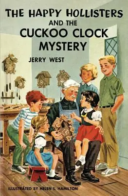 Les Happy Hollisters et le mystère du coucou - The Happy Hollisters and the Cuckoo Clock Mystery