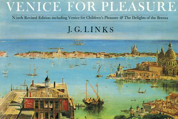 Venise pour le plaisir - Venice for Pleasure