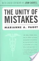 L'unité des erreurs : Une interprétation phénoménologique du travail médical - The Unity of Mistakes: A Phenomenological Interpretation of Medical Work