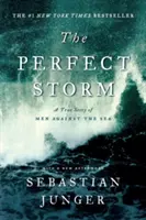 La tempête parfaite : Une histoire vraie d'hommes contre la mer - The Perfect Storm: A True Story of Men Against the Sea