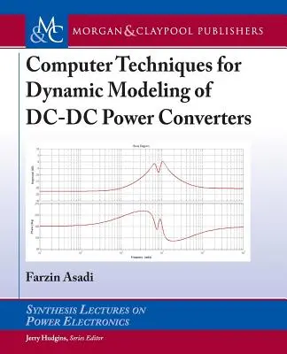 Techniques informatiques pour la modélisation dynamique des convertisseurs de puissance DC-DC - Computer Techniques for Dynamic Modeling of DC-DC Power Converters