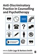 La pratique antidiscriminatoire dans le conseil et la psychothérapie - Anti-Discriminatory Practice in Counselling and Psychotherapy