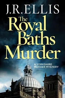 Le meurtre des bains royaux - The Royal Baths Murder