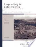 Répondre aux catastrophes : L'innovation américaine dans un monde vulnérable - Responding to Catastrophes: U.S. Innovation in a Vulnerable World