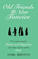 Vieux amis et nouvelles fantaisies - Old Friends and New Fancies