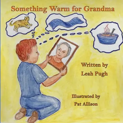 Quelque chose de chaud pour grand-mère - Something Warm for Grandma