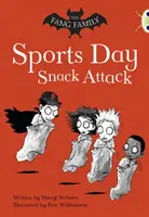 Bug Club Independent Fiction Year Two Gold A La famille Fang : L'attaque du goûter de la fête du sport - Bug Club Independent Fiction Year Two Gold A The Fang Family: Sports Day Snack Attack