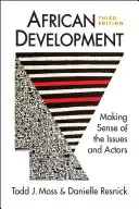 Développement de l'Afrique - Comprendre les enjeux et les acteurs - African Development - Making Sense of the Issues and Actors