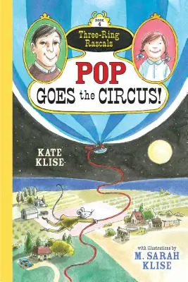 Le cirque s'en va, 4 - Pop Goes the Circus!, 4