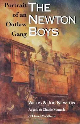 Les Newton Boys : Portrait d'un gang de hors-la-loi - The Newton Boys: Portrait of an Outlaw Gang