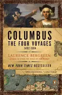 Colomb : Les quatre voyages, 1492-1504 - Columbus: The Four Voyages, 1492-1504