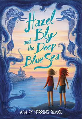 Hazel Bly et le grand bleu - Hazel Bly and the Deep Blue Sea