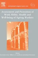 Évaluation et promotion de la capacité de travail, de la santé et du bien-être des travailleurs vieillissants, 1280 : Actes du 2e symposium international sur l'aptitude au travail - Assessment and Promotion of Work Ability, Health and Well-Being of Ageing Workers, 1280: Proceedings of the 2nd International Symposium on Work Abilit