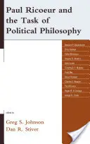 Paul Ricœur et la tâche de la philosophie politique - Paul Ricoeur and the Task of Political Philosophy