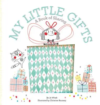 Mes petits cadeaux : Un livre de partage - My Little Gifts: A Book of Sharing