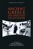 La Grèce antique à la télévision britannique - Ancient Greece on British Television