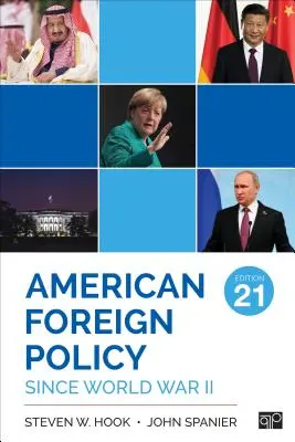 La politique étrangère américaine depuis la Seconde Guerre mondiale - American Foreign Policy Since World War II