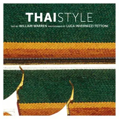 Le style thaïlandais - Thai Style