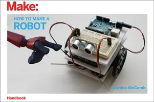 Comment fabriquer un robot - How to Make a Robot