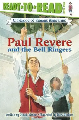 Paul Revere et les sonneurs de cloches - Paul Revere and the Bell Ringers