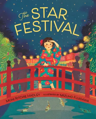 La fête des étoiles - The Star Festival