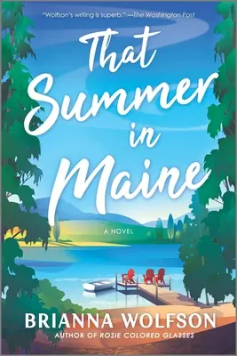 Cet été-là dans le Maine - That Summer in Maine