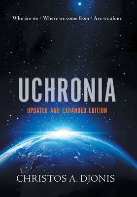 Uchronia : Édition mise à jour et augmentée - Uchronia: Updated and Extended Edition