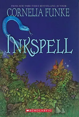 Inkspell (La trilogie du cœur d'encre, livre 2), 2 - Inkspell (Inkheart Trilogy, Book 2), 2