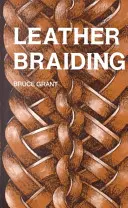 Tressage du cuir - Leather Braiding