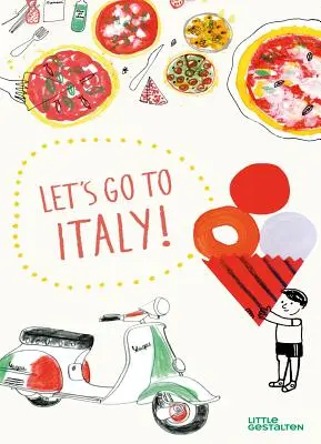 Allons en Italie ! - Let's Go to Italy!