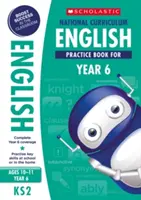 Livre d'exercices d'anglais pour la 6e année du programme national - National Curriculum English Practice Book for Year 6