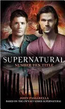 Supernatural : Feu Froid - Supernatural: Cold Fire