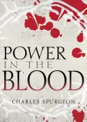 La puissance du sang - Power in the Blood