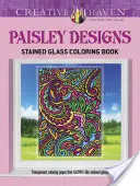 Livre à colorier Creative Haven Paisley Designs Stained Glass - Creative Haven Paisley Designs Stained Glass Coloring Book