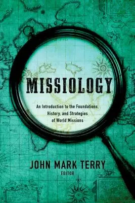 Missiologie : Une introduction - Missiology: An Introduction