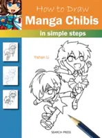 Comment dessiner des Chibis Manga en quelques étapes simples - How to Draw Manga Chibis in Simple Steps