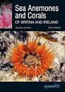 Anémones de mer et coraux de Grande-Bretagne et d'Irlande - Sea Anemones and Corals of Britain and Ireland