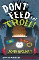 Ne nourrissez pas le troll - Don't Feed the Troll